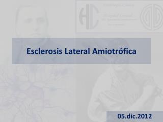 Esclerosis Lateral Amiotrófica