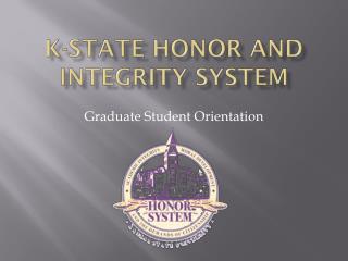 K-State honor and integrity system