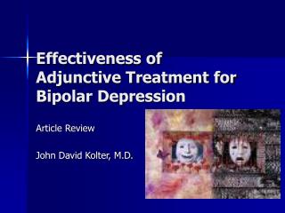 Effectiveness of Adjunctive Treatment for Bipolar Depression