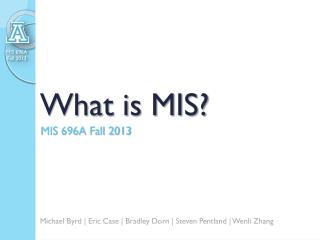 What is MIS?