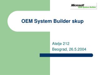 OEM System Builder skup