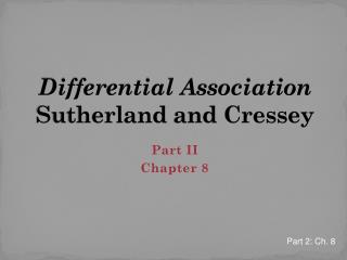 Differential Association Sutherland and Cressey