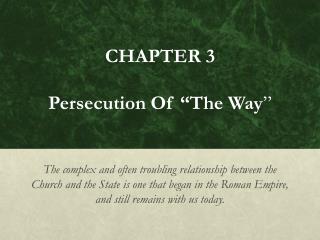 CHAPTER 3 Persecution of “The Way”