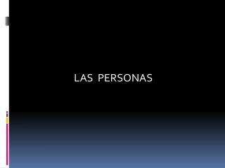 LAS PERSONAS