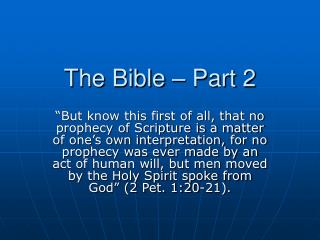 The Bible – Part 2