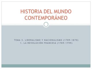 HISTORIA DEL MUNDO CONTEMPORÁNEO