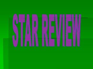 STAR REVIEW