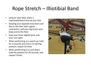 Rope Stretch – Illiotibial Band