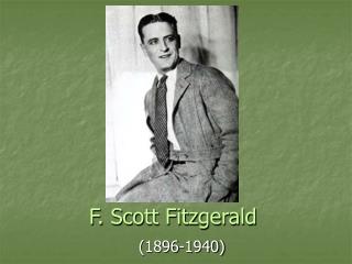 F. Scott Fitzgerald