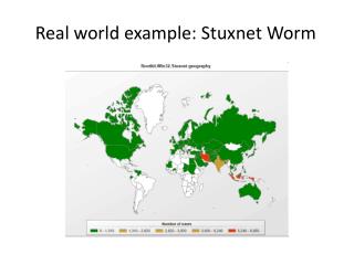 Real world example: Stuxnet Worm