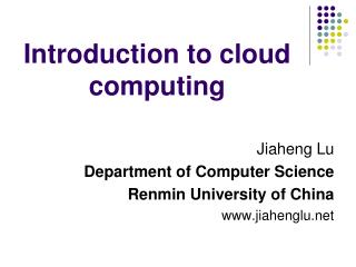 Introduction to cloud computing