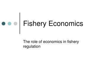 Fishery Economics