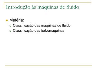 Introdução às máquinas de fluido
