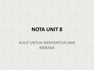 NOTA UNIT 8