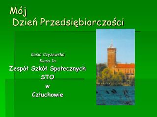 Mój Dzień Przedsiębiorczości
