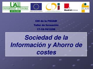 Sociedad de la Información y Ahorro de costes