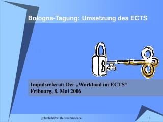 Bologna-Tagung: Umsetzung des ECTS