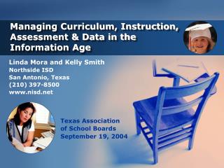 Managing Curriculum, Instruction, Assessment &amp; Data in the Information Age