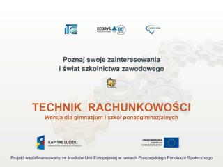 TECHNIK RACHUNKOWOŚCI Wersja dla gimnazjum i szkół ponadgimnazjalnych