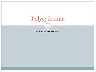 Polycythemia