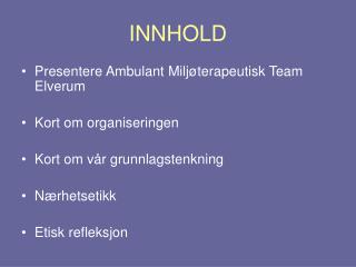 INNHOLD