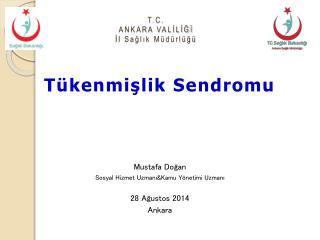 T.C. ANKARA VALİLİĞİ İl Sağlık Müdürlüğü