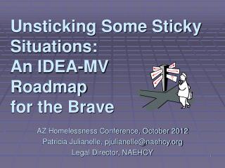 Unsticking Some Sticky Situations: An IDEA-MV Roadmap for the Brave