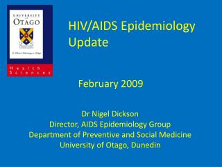 HIV/AIDS Epidemiology Update February 2009
