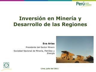 Inversión en Minería y Desarrollo de las Regiones