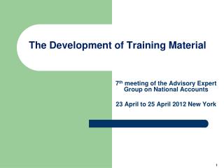 The Development of Training Material