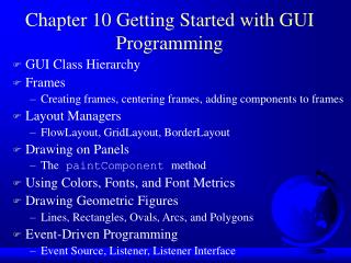 Chapter 10 Getting Started with GUI Programming