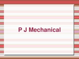 P J Mechanical Corp.