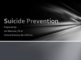 Suicide Prevention