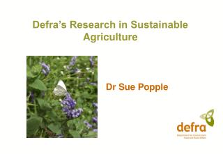 Defra’s Research in Sustainable Agriculture