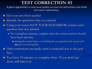 Get your test from teacher Identify the questions that you missed