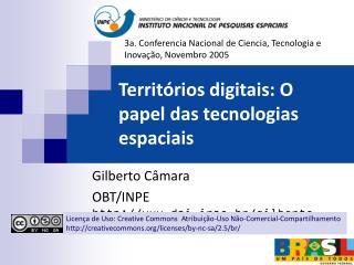 Territórios digitais: O papel das tecnologias espaciais