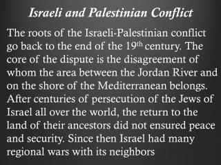 Israeli and Palestinian Conflict