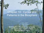 Chapter 10: Cycles and Patterns in the Biosphere