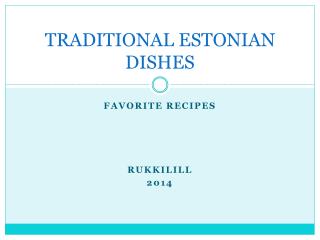 TRADITIONAL ESTONIAN DISHES