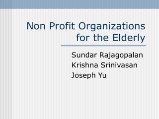 Non Profit Organizations for the Elderly