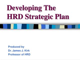 Developing The HRD Strategic Plan