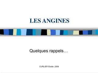 LES ANGINES