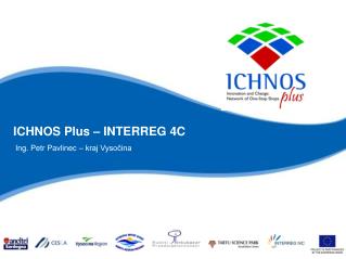 ICHNOS Plus – INTERREG 4C