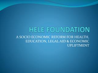 HELE FOUNDATION