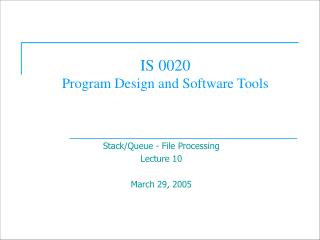 IS 0020 Program Design and Software Tools