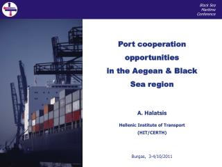 Port cooperation opportunities in the Aegean &amp; Black Sea region