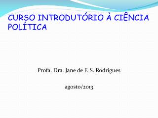 CURSO INTRODUTÓRIO À CIÊNCIA POLÍTICA