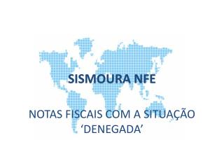 SISMOURA NFE