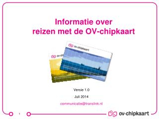 Informatie over reizen met de OV-chipkaart