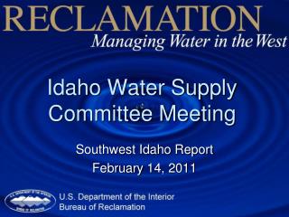 Idaho Water Supply Committee Meeting